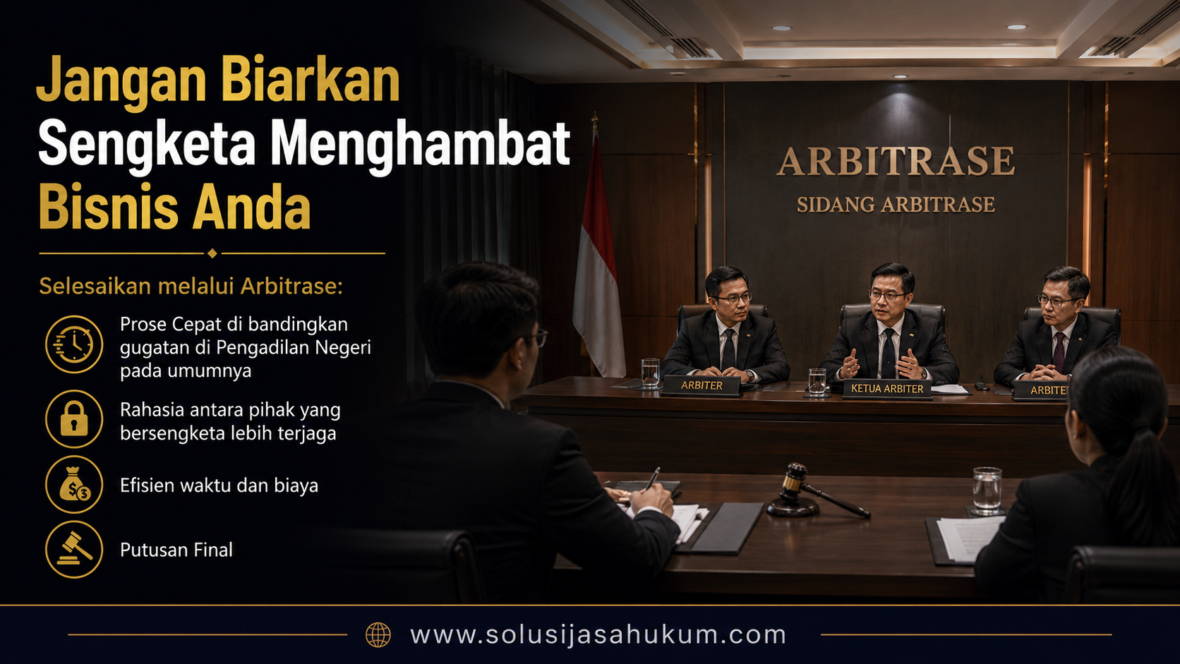 Arbitrase efisien untuk sengketa bisnis