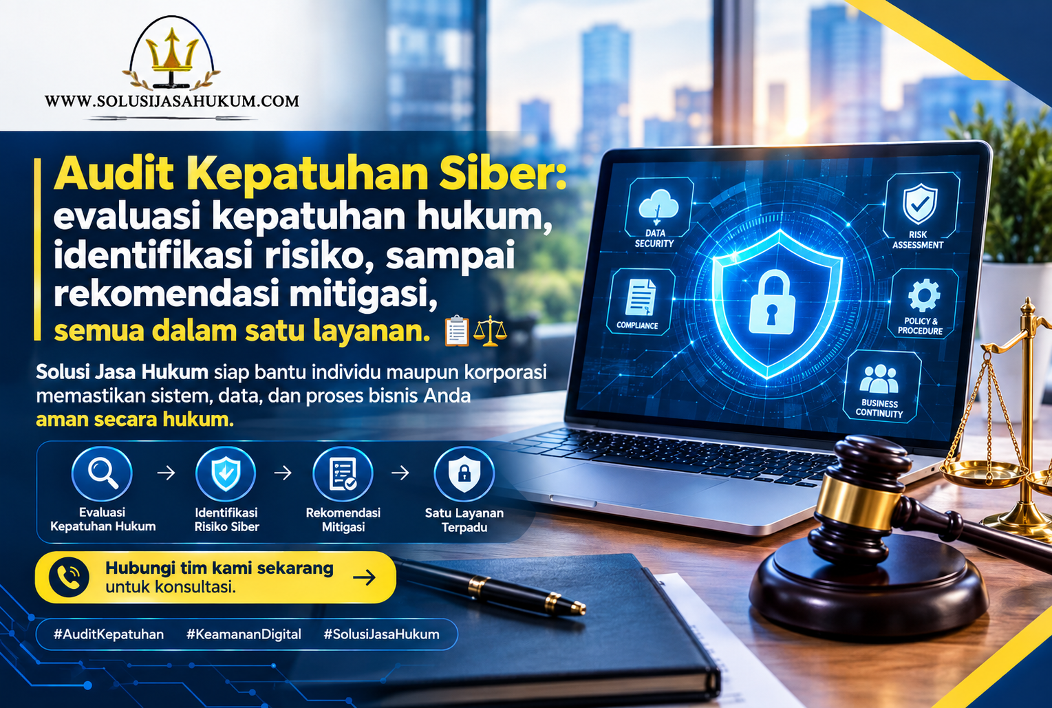 Audit Kepatuhan Siber, Evaluasi Kepatuhan Hukum dan Risiko Keamanan Digital untuk Bisnis Anda