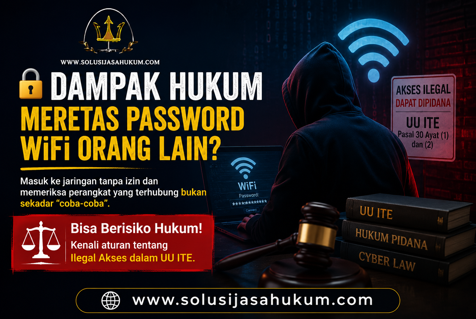 Risiko hukum meretas wifi 