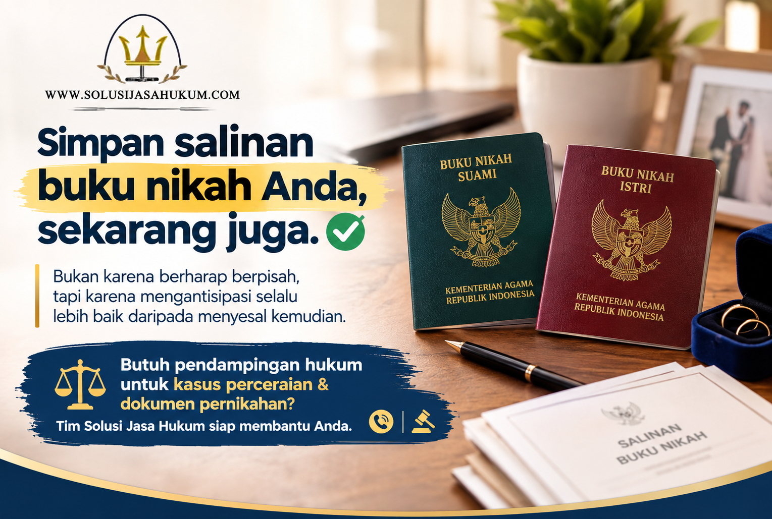 simpan dengan baik buku nikah